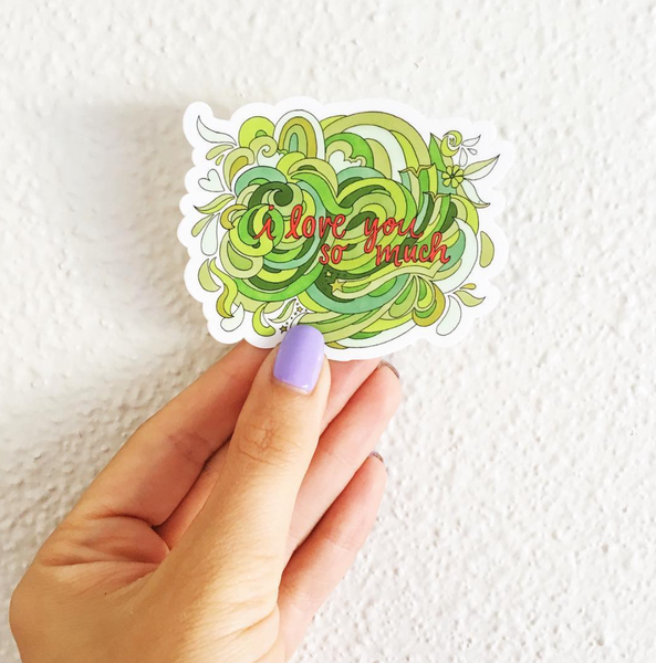I Love You So Much Sticker - Borrelli Illustrations